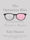 Cover image for The Optimism Bias